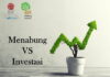 Menabung VS Investasi