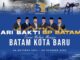 Hari Bakti BP Batam ke-52, Komitmen Dalam Menjadikan Batam Kota Baru