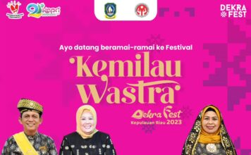 Dekra Fest 2023 Segera Digelar, Akan Tampilkan Anekaragam Kemilau Wastra Kepri