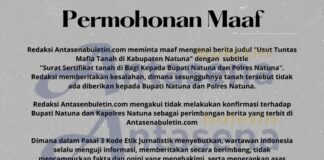 Permohonan Maaf Redaksi AntasenaBuletin Ke II Kepada Kapolres Natuna dan Bupati Natuna