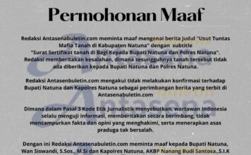 Permohonan Maaf Antasenabuletin Kepada Kapolres Natuna dan Bupati Natuna