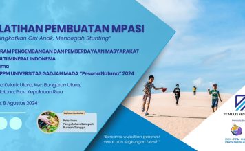 Dukung Penanganan Stunting, MMI – UGM Gelar Pelatihan Pembuatan MPASI di Natuna