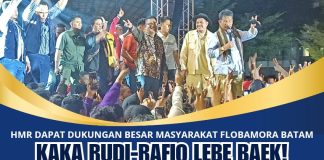 HMR Dapat Dukungan Besar Masyarakat Flobamora Batam: Kaka Rudi-Rafiq Lebe Baek!
