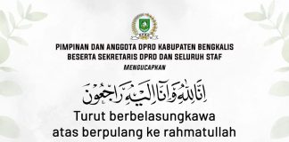 Pimpinan dan Anggota DPRD Kab. Bengkalis serta Sekretaris dan Staf Turut Berduka Cita