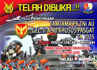 Telah Dibuka, Pendaftaran Tamtama PK TNI AU Gelombang II/A-90 Khusus Pasgat TA 2025