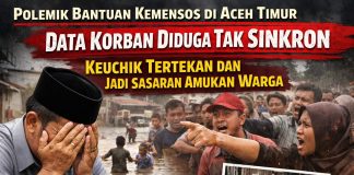 Polemik Bantuan Kemensos di Aceh Timur, Data Diduga Tak Sinkron, Keuchik Tertekan Jadi Sasaran Warga