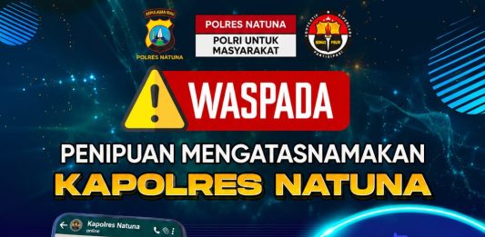 Polres Natuna Imbau Masyarakat Waspada terhadap Penipuan Catut Nama Kapolres
