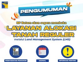 BP Batam Perkuat Transparansi Layanan Pertanahan, Alokasi Tanah Reguler Segera Hadir Melalui LMS