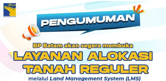 BP Batam Perkuat Transparansi Layanan Pertanahan, Alokasi Tanah Reguler Segera Hadir Melalui LMS